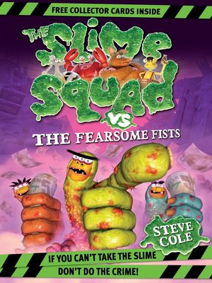 cover image of Slime Squad vs. the Fearsome Fists